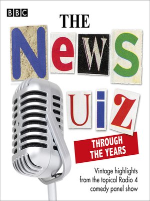 cover image of The News Quiz, Through the Years